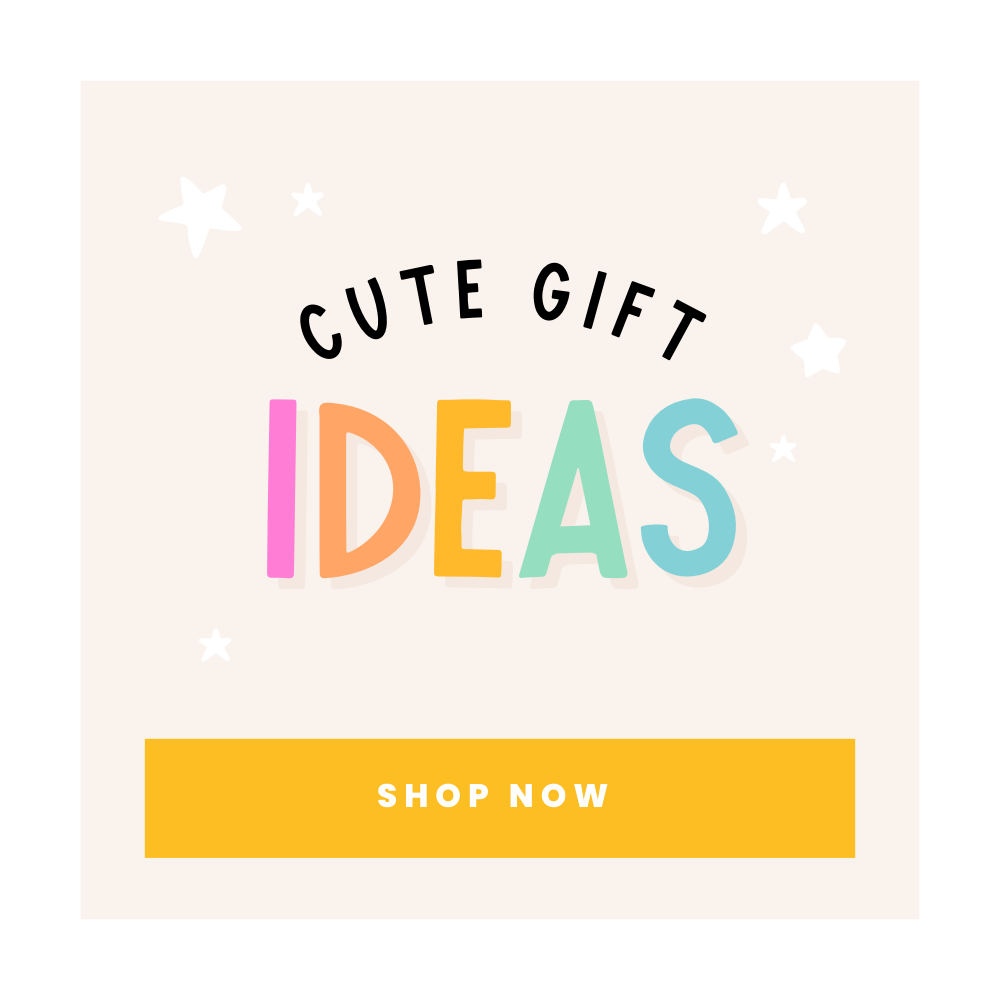 Cute Gift Ideas