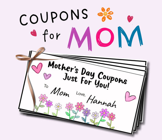 Mother's Day Coupons, Gift for Mom from Kids, Printable Editable Coupons,Personalized Mom Coloring Coupon Book, Mother's Day Gift from Child