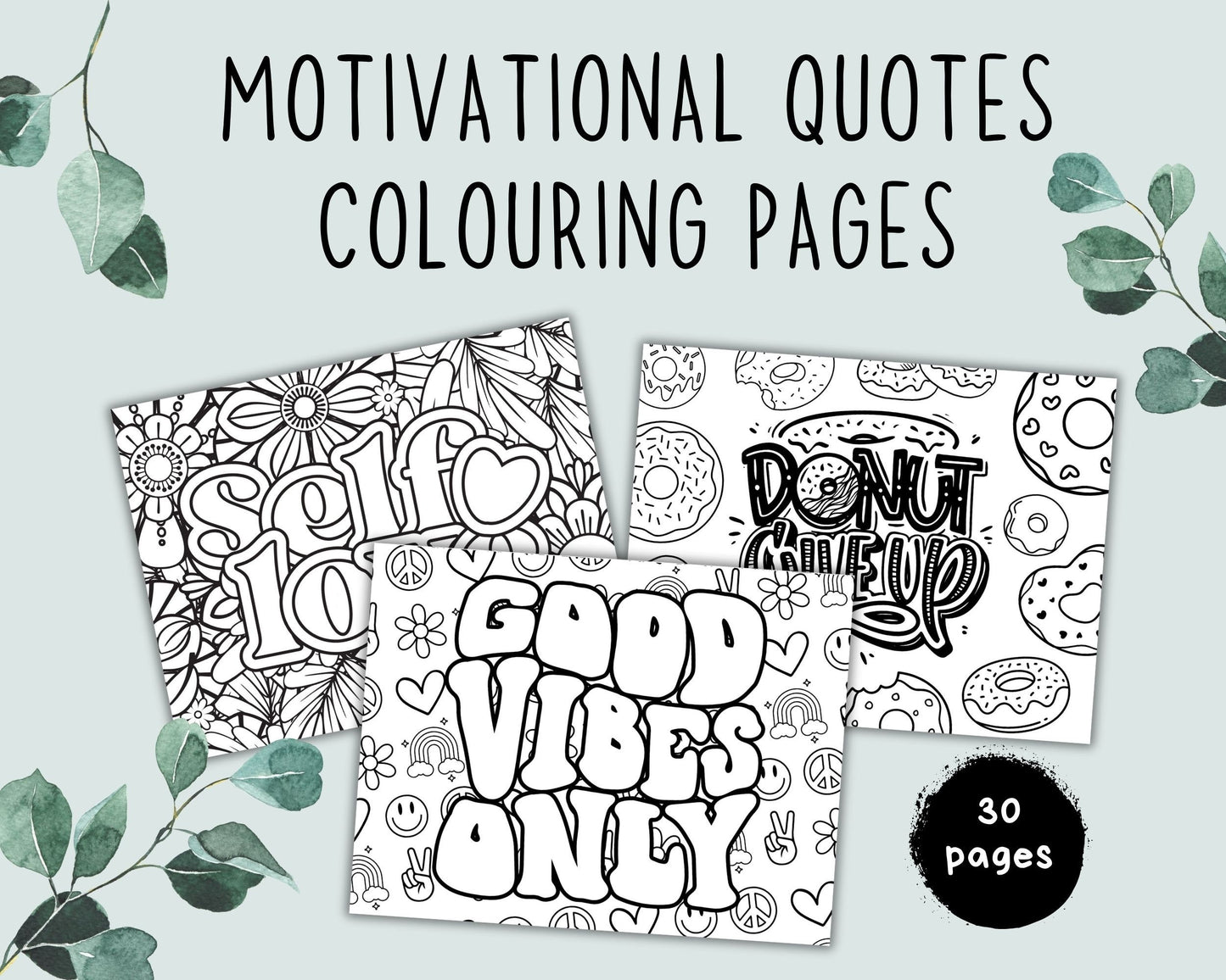 Motivational Quotes Coloring Pages, Positive Affirmation Sheets for Adults, Teens, Kids, Printable Inspirational Quotes, Instant Download