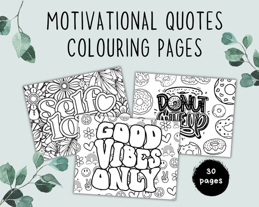 Motivational Quotes Coloring Pages, Positive Affirmation Sheets for Adults, Teens, Kids, Printable Inspirational Quotes, Instant Download