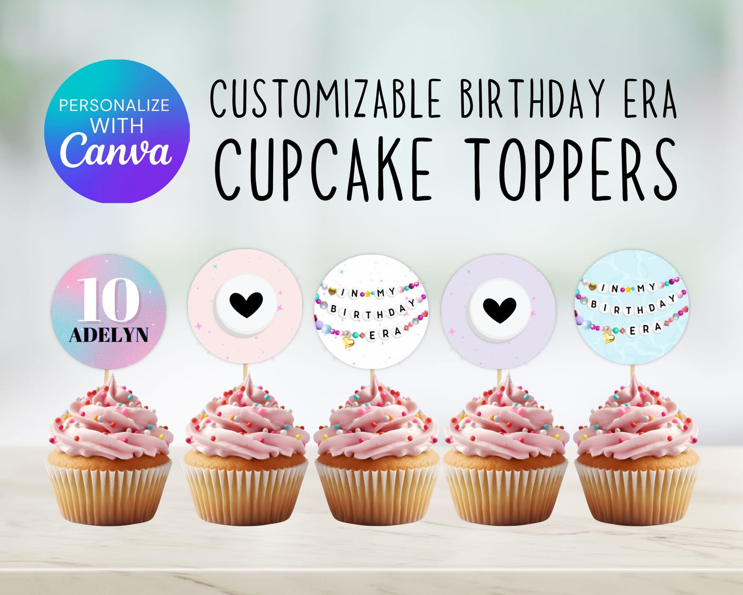 In My Birthday Era Cupcake Toppers, Friendship Bracelet Girl Birthday Decor, Cup Cake Toppers, Digital Download, Printable Editable Template