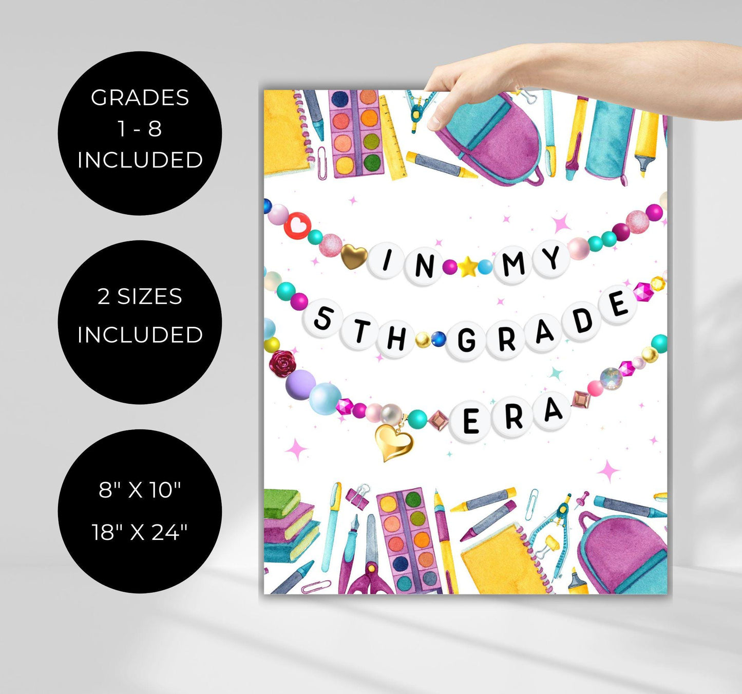 In My 1st 2nd 3rd 4th 5th 6th 7th 8th Grade Era Back to School Sign, Friendship Bracelet Poster, Kid School Board,Printable Digital Download