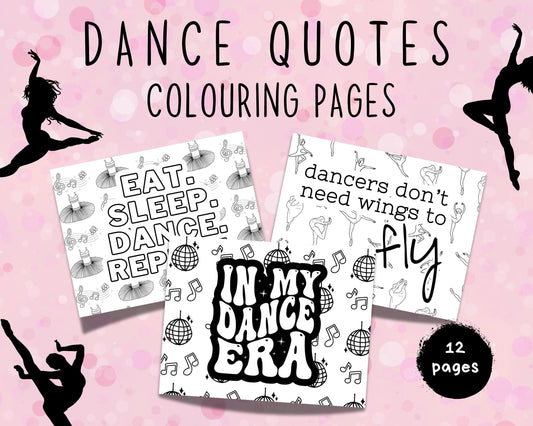 Dance Quotes Coloring Pages, Positive Affirmation Sheets for Kids, Dancers, Printable Inspirational Ballet Dancing Quotes, Instant Download