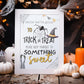 Halloween Candy Sign, Trick or Treat Help Yourself Poster Template, Halloween Night Not Home Sign Board, Digital Download, Printable Sign