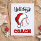 Christmas Card for Baseball Coach, Holiday Thank You Greeting Card, Baseball Team Printable Folded Card for Coaches from Players, Xmas Gift