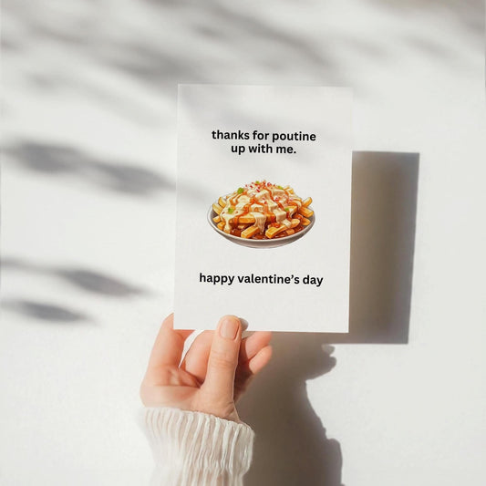 Funny Valentine's Day Card, Thanks for Poutine Up With Me Sarcastic Card, Instant Download, DIY Printable Card for Spouse Husband Wife Lover